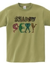 sexy shadow