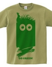 GO GREEN!