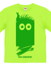 GO GREEN!