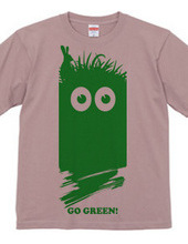 GO GREEN!