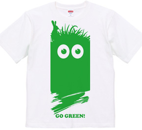 GO GREEN!