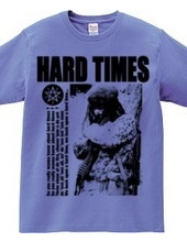 HARD TIMES