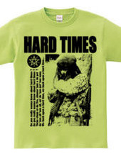 HARD TIMES