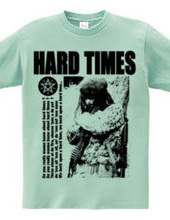 HARD TIMES