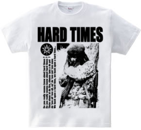 HARD TIMES