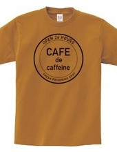 CAFE de caffeine