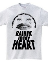 RAININ  IN MY HEART