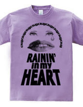 RAININ  IN MY HEART