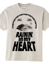 RAININ  IN MY HEART