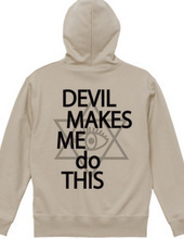 DEVIL MAKES ME DO THIS HOODIE