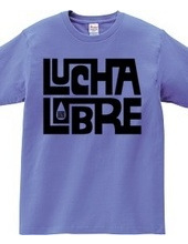 Lucha Typography tres (both sides)