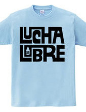 Lucha Typography tres (both sides)