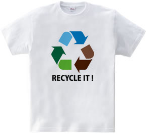 RECYCLE IT!