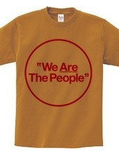 "We Are The People"