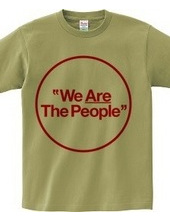 "We Are The People"