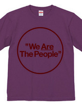 "We Are The People"