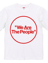 "We Are The People"