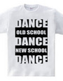 DANCE×3 (new old) black