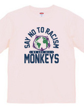 Say No to Racism We are all Monkeys_B