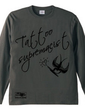 swallow（スワロー）　メッセージ　tattoo supremacist 