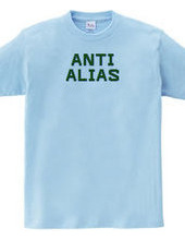 ANTI ALIAS(GREEN)