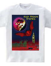 BAD MOON RISING