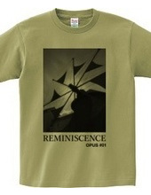 REMINISCENCE OPUS #01