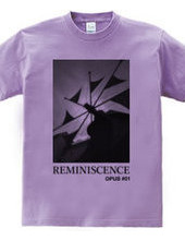 REMINISCENCE OPUS #01