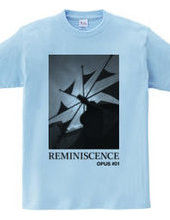 REMINISCENCE OPUS #01