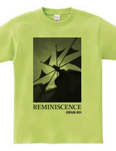 REMINISCENCE OPUS #01