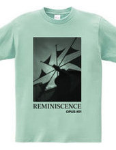 REMINISCENCE OPUS #01