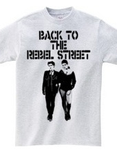 BACK TO THE REBEL STREET