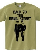 BACK TO THE REBEL STREET