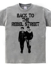 BACK TO THE REBEL STREET