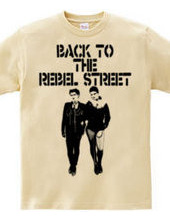 BACK TO THE REBEL STREET