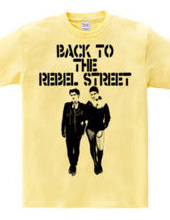 BACK TO THE REBEL STREET