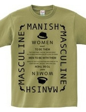 Manish＋Masculine