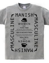 Manish＋Masculine