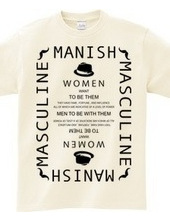 Manish＋Masculine