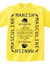 Manish＋Masculine