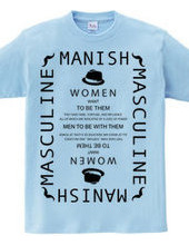 Manish＋Masculine