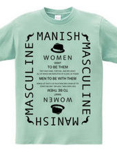 Manish＋Masculine