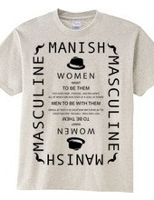 Manish＋Masculine