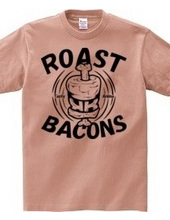 Roast bacons