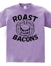 Roast bacons