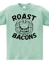 Roast bacons