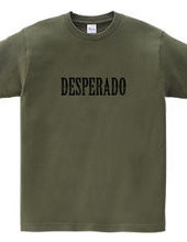 DESPERADO