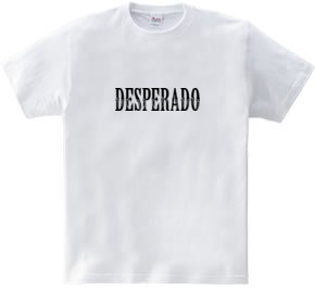 DESPERADO