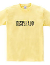 DESPERADO