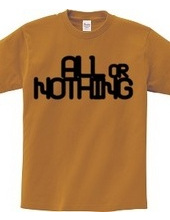 ALL or NOTHING